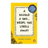 Tamara Michael A Doodle a Day Keeps the Stress Away: Quick Creativity for Instant Calm Online