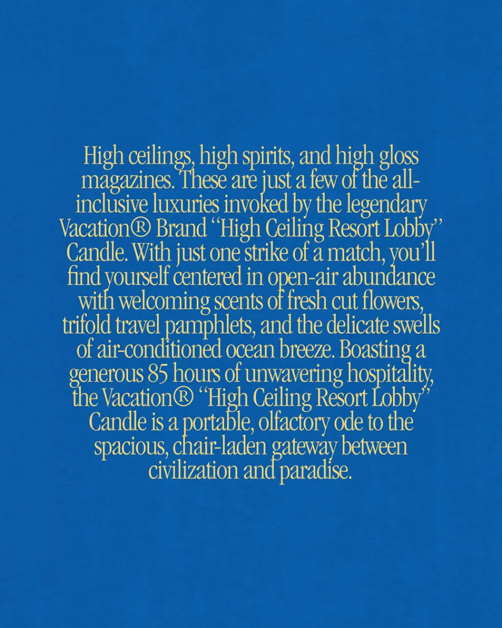 Vacation Sunscreen Candle High Ceiling Resort Lobby Clearance