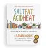 Samin Nosrat Salt, Fat, Acid, Heat: Mastering the Elements of Good Cooking Clearance