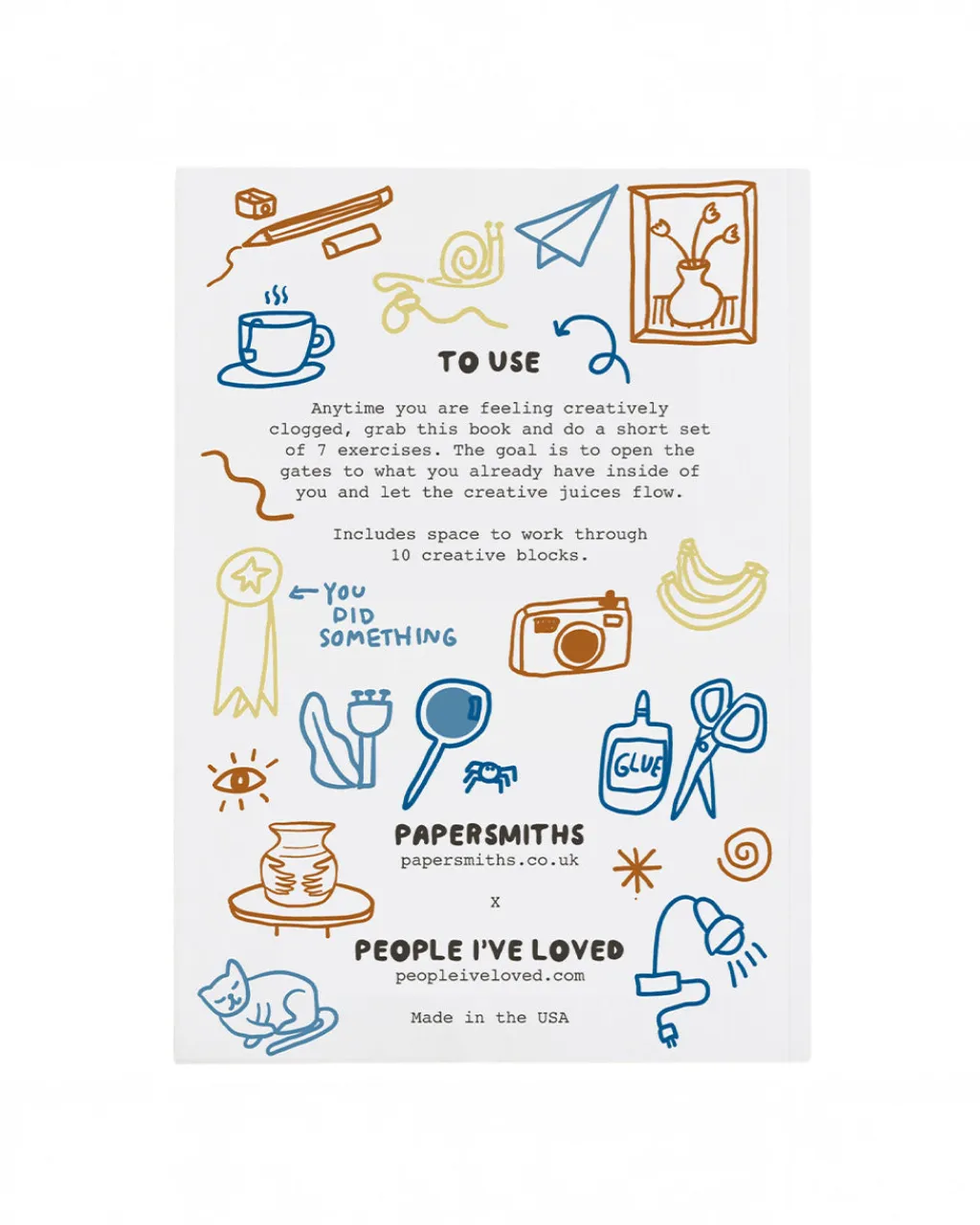 People I've Loved The Creative Unblocker: A Workbook To Help You Get Into Your Artistic Flow Best